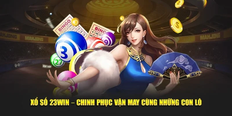 Khám Phá Thế Giới Xổ Số với 123win